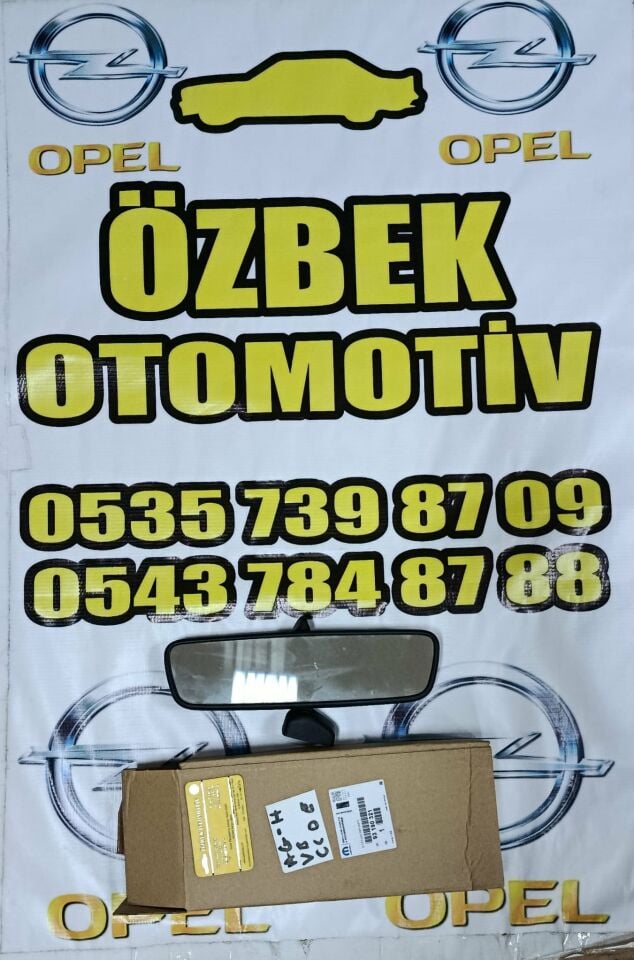 Opel Astra G Vectra B  Corsa C D Astra H iç dikiz aynası Orjinal GM 93190321